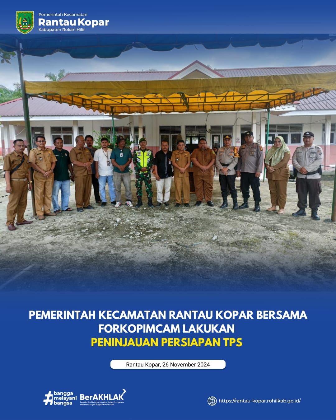 Peninjauan TPS di Kecamatan Rantau Kopar oleh Forkopimcam, 26 November 2024